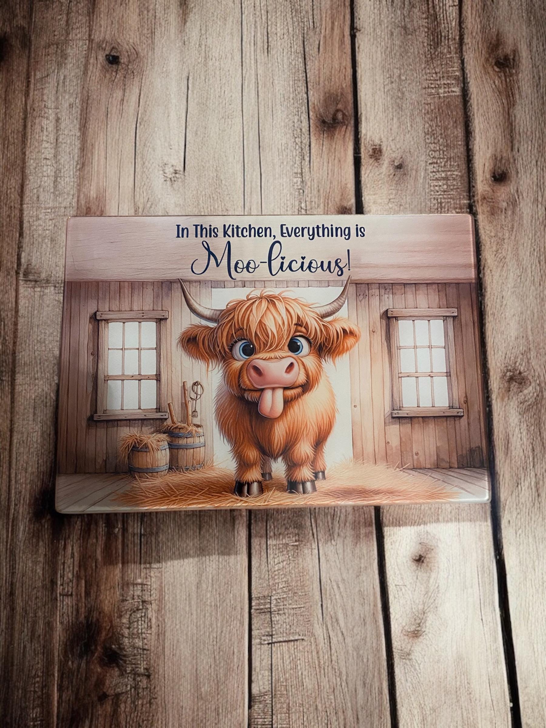 "Everything is Moolicious" Highland Cow Glass Worktop Saver